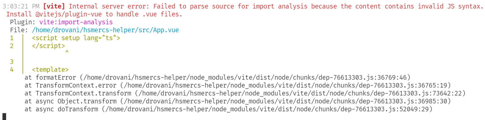 Internal server error: Failed to parse source for import analysis because the content contains invalid JS syntax. Install @vitejs/plugin-vue to handle .vue files.